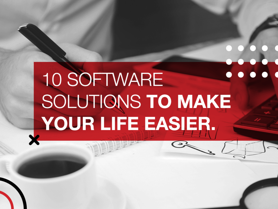 10 software solutions to make your life easier
